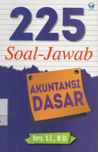 225 Soal-Jawab Akuntansi Dasar