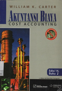 Akuntansi Biaya ; Cost Accounting