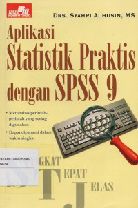 Aplikasi Statistik Praktis dengan SPSS 9
