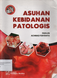 Asuhan Kebidanan Patologis