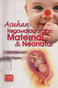 Asuhan Kegawatdaruratan Maternal & Neonatal