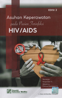 Asuhan Keperawatan pada Pasien Terinfeksi HIV/AIDS