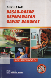 Buku Ajar Dasar - Dasar Keperawatan Gawat Darurat