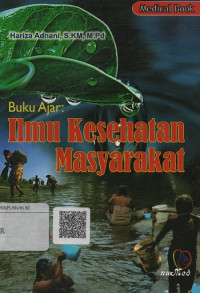 Buku Ajar : Ilmu Kesehatan Masyarakat