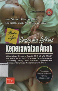 Buku Ajar Konsep dan Aplikasi Keperawatan Anak