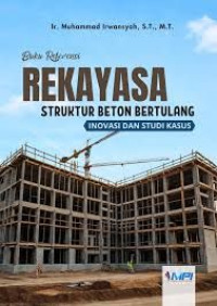 Image of Buku Referensi Rekayasa Struktur Beton Bertulang