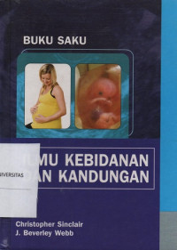 Buku Saku : Ilmu Kebidanan dan Kandungan