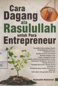 Cara Dagang Ala Rasulullah Untuk Para Enterpreneur
