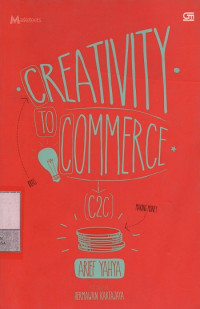 Creativity to Comerce
