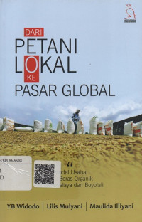 Dari Petani Lokal Ke Pasar Global