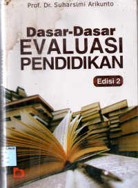 DASAR-DASAR EVALUASI PENDIDIKAN