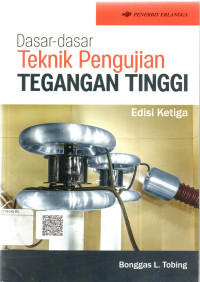 Dasar - Dasar Teknik Pengujian Tegangan Tinggi Edisi Ketiga