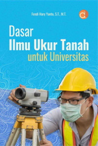 Image of Dasar Ilmu Ukur Tanah : Untuk Universitas