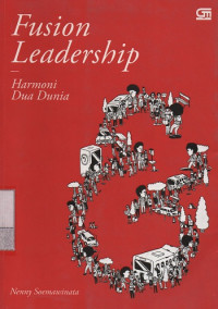 Fusion Leadership ; Harmoni Dua Dunia