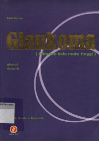 Glaukoma (Tekanan Bola Mata Tinggi)