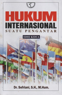 Hukum Internasional : Suatu Pengantar