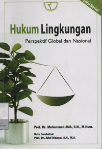 Hukum Lingkungan : Perspektif Global dan Nasional