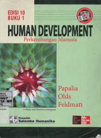 Human Development : Perkembangan Manusia Buku 1 Edisi 10