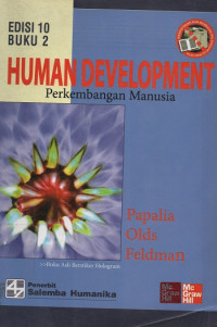 Human Development : Perkembangan Manusia Edisi 10 Buku 2