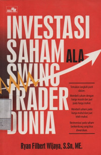 Investasi Saham Ala Swing Trader Dunia