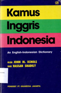 Kamus Inggris Indonesia : An English-Indonesian Dictionary