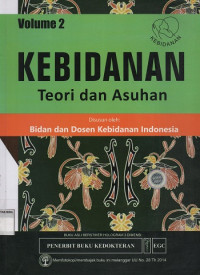 Kebidanan : Teori dan Asuhan Vol. 2