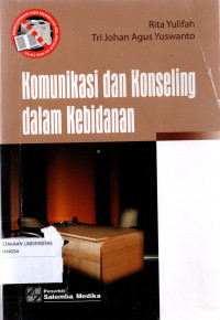 Komunikasi dan Konseling dalam Kebidanan