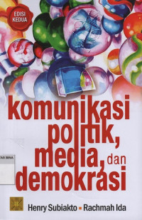 Komunikasi Politik, Media dan Demokrasi