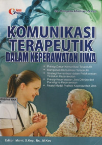 Komunikasi Terapeutik dalam Keperawatan Jiwa