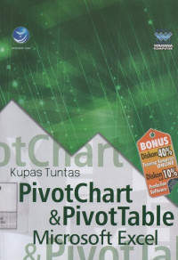 Kupas Tuntas PivotChart & PivotTable Microsoft Excel