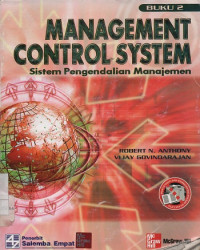 Management Control System : Sistem Pengendalian Manajemen Buku 2