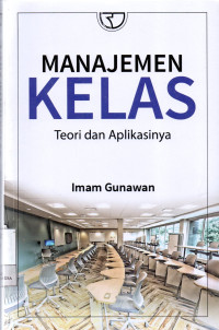Manajemen Kelas : Teori dan Aplikasinya