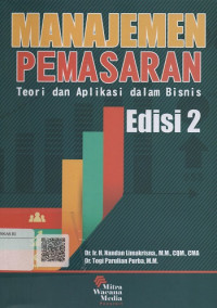 Manajemen Pemasaran : Teori dan Aplikasi dalam Bisnis Edisi 2