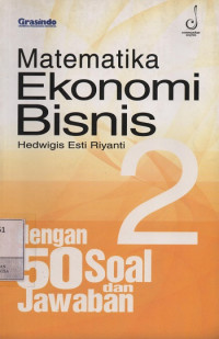Matematika Ekonomi Bisnis 2