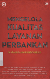 Mengelola Kualitas Layanan Perbankan