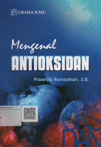 Mengenal Antioksidan