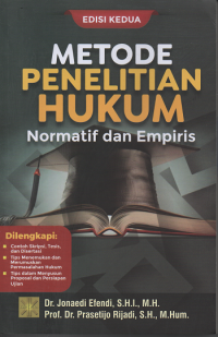 Metode Penelitian Hukum : Normatif dan Empiris