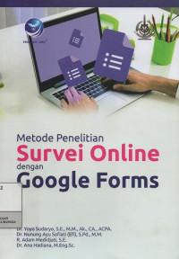 Metode Penelitian Survei Online dengan Google Forms