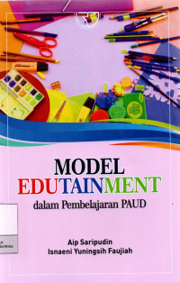 Model Edutainment Dalam Pembelajaran PAUD