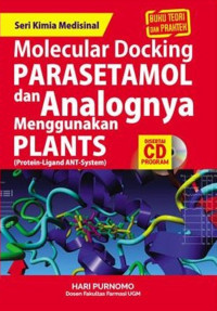 Molecular Docking Parasetamol dan Analognya Menggunakan Plants