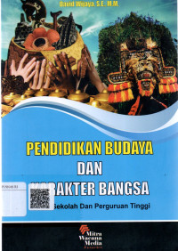 Pendidikan Budaya Dan Karakter Bangsa
