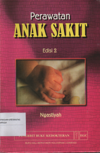 Perawatan Anak Sakit Ed. 2