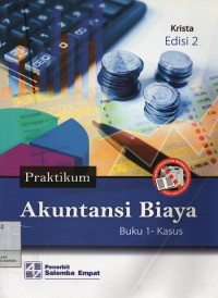 Praktikum Akuntansi Biaya Buku 1 - Kasus