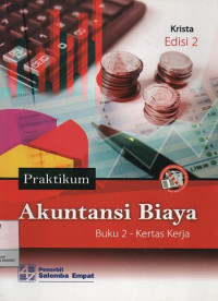 Praktikum Akuntansi Biaya Buku 2 - Kertas Kerja