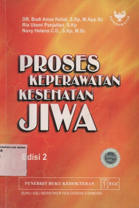 Proses Keperawatan Kesehatan Jiwa