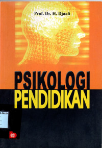 PSIKOLOGI PENDIDIKAN
