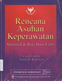 Rencana Asuhan Keperawatan Maternal & Bayi Baru Lahir