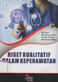 Riset Kualitatif dalam Keperawatan