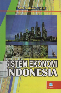 Sistem Ekonomi Indonesia