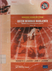 Sistem Informasi Manajemen : Mengelola Perusahaan Digital Buku 2